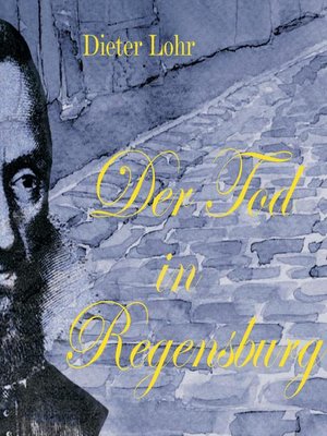 cover image of Der Tod in Regensburg